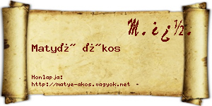 Matyé Ákos névjegykártya